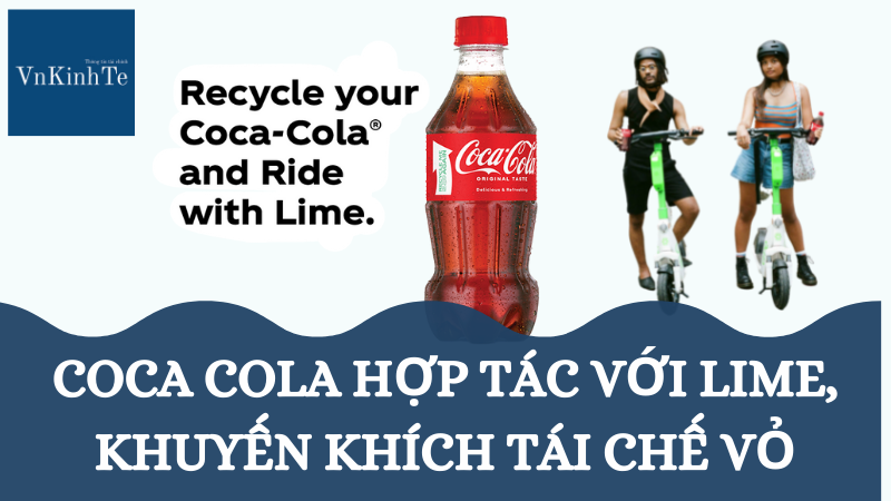 Coca-Cola hợp tác với Lime để khuyến khích tái chế vỏ chai