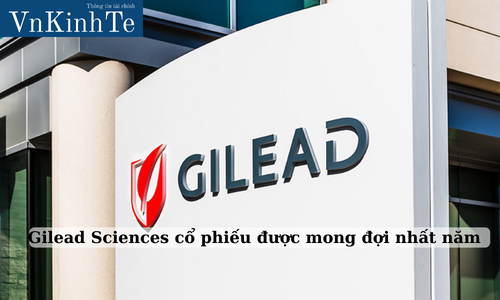 gilead sciences cổ phiếu được mong đợi nhất năm (2)