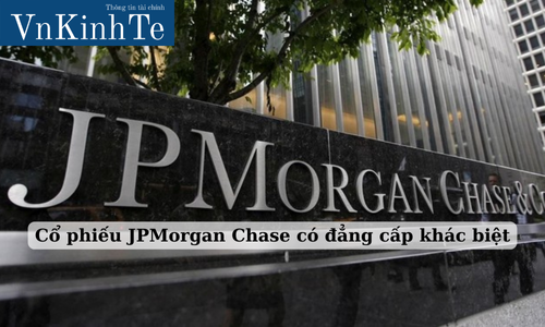 cổ phiếu jpmorgan chase có đẳng cấp khác biệt (2)