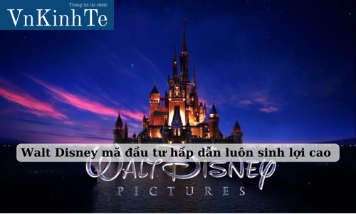 walt disney mã đầu tư hấp dẫn luôn sinh lợi cao (2)