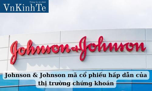 johnson & johnson mã cổ phiếu hấp dẫn của thị trường chứng khoán (2)